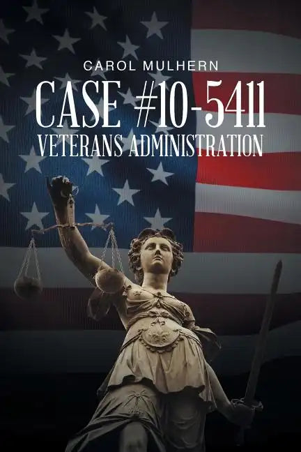Case File 10-5411 Veterans Administration - Paperback