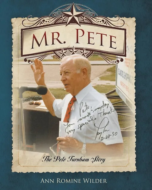 Mr. Pete: The Pete Turnham Story - Paperback