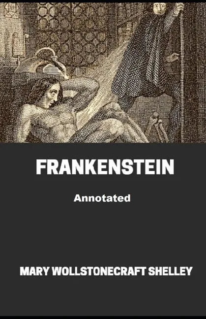Frankenstein Annotated - Paperback