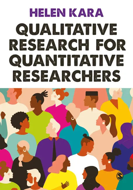 Qualitative Research for Quantitative Researchers - Paperback