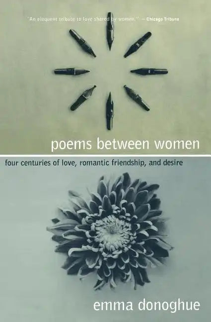 Poems Between Women: Four Centuries of Love, Romantic Friendship, and Desire - Paperback