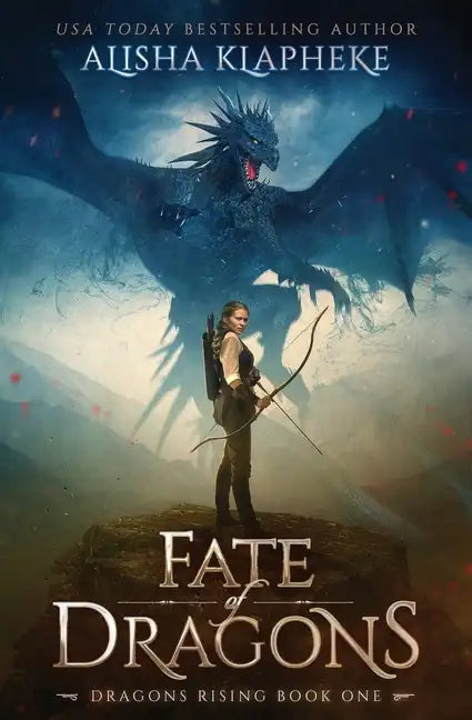 Fate of Dragons: Dragons Rising Book One - Paperback