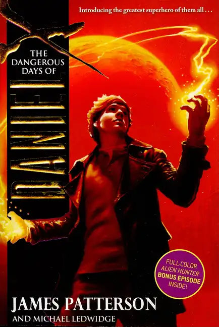 The Dangerous Days of Daniel X - Paperback
