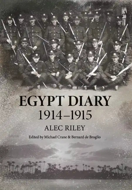 Egypt Diary 1914-1915 - Hardcover