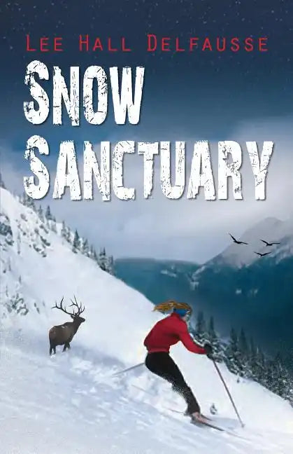Snow Sanctuary - Paperback