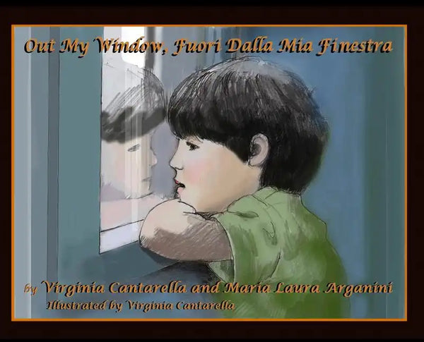Out My Window, Fuori Dalla Mia Finestra - Hardcover