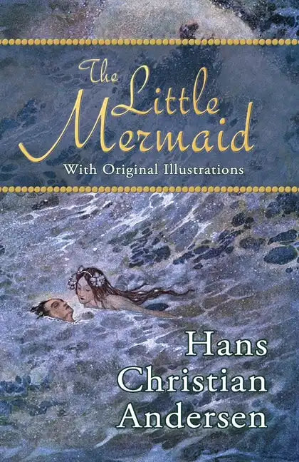 The Little Mermaid (With Original Illustrations) - Paperback