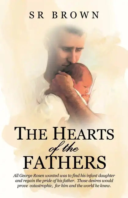 The Hearts of the Fathers - Paperback