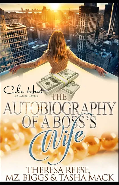 The Autobiography Of A Boss's Wife: An African American Women's Fiction: Standalone - Paperback