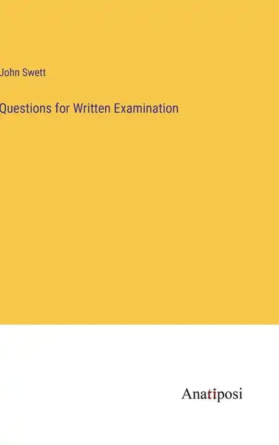 Questions for Written Examination - Hardcover