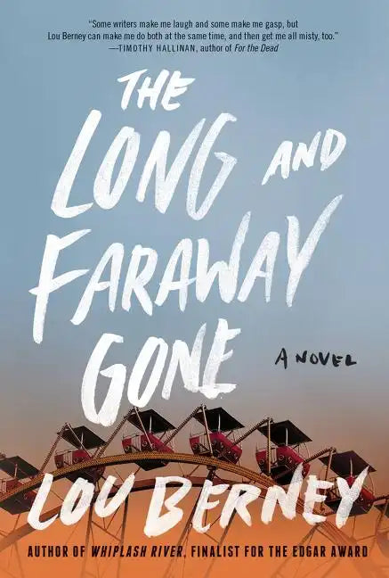The Long and Faraway Gone - Paperback