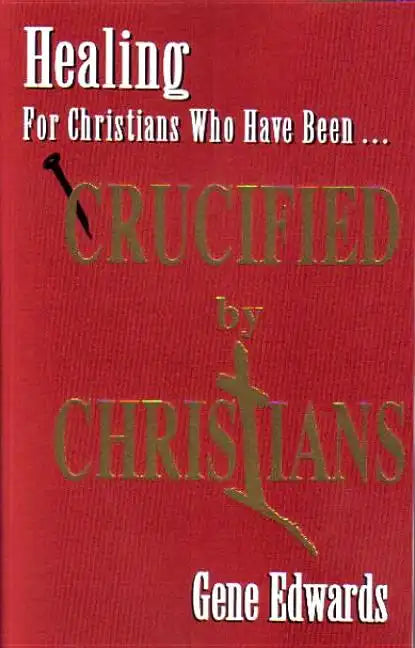 Crucified By Christians - Paperback