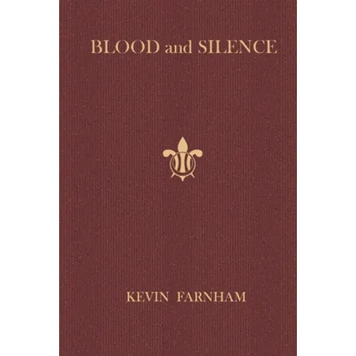 Blood and Silence - Paperback