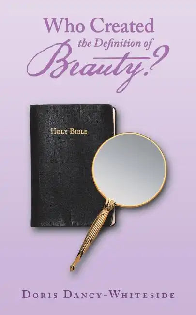 Who Created the Definition of Beauty? - Paperback