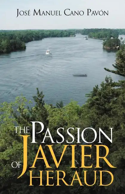 The Passion of Javier Heraud - Paperback