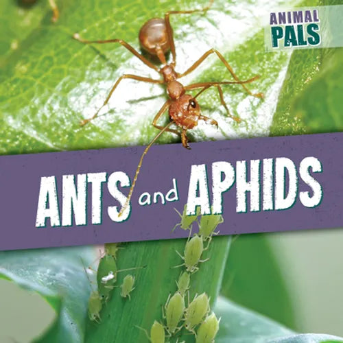 Ants and Aphids - Library Binding