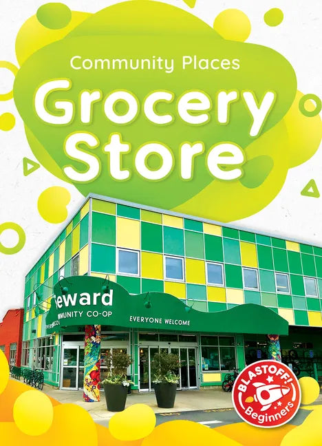 Grocery Store - Library Binding