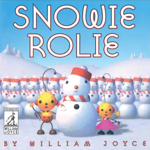 Snowie Rolie - Hardcover