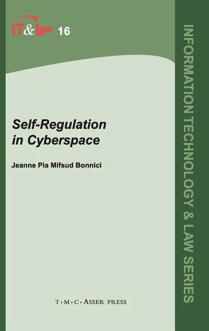 Self-Regulation in Cyberspace - Hardcover