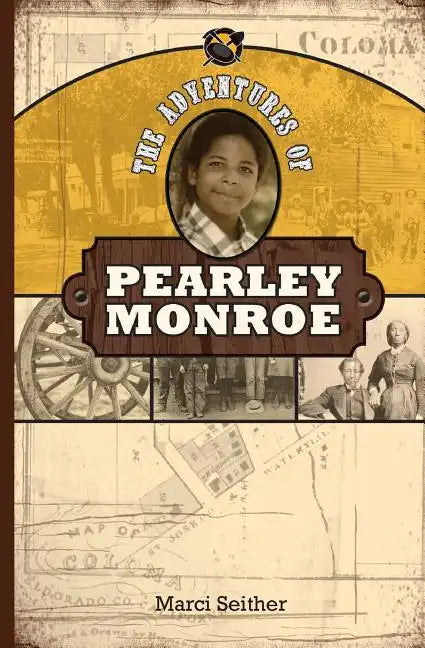 The Adventures of Pearley Monroe - Paperback