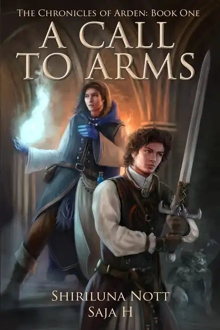 A Call to Arms: Book One of the Chronicles of Arden - Paperback