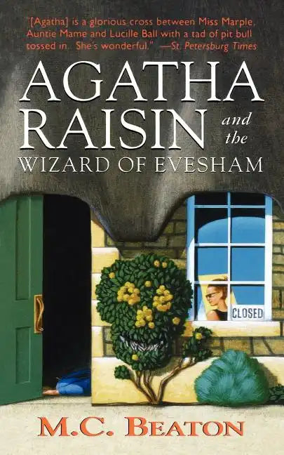 Agatha Raisin and the Wizard of Evesham: An Agatha Raisin Mystery - Paperback