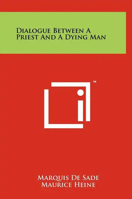 Dialogue Between A Priest And A Dying Man - Hardcover