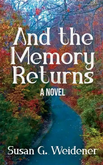 And the Memory Returns - Paperback