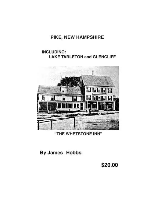 PIKE, New Hampshire - Paperback
