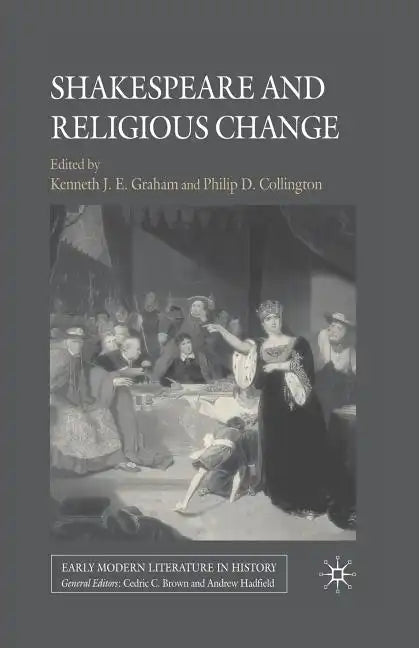 Shakespeare and Religious Change - Paperback