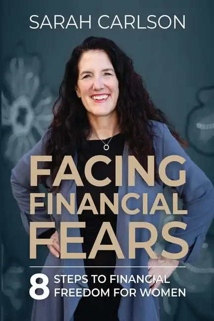 Facing Financial Fears - Paperback