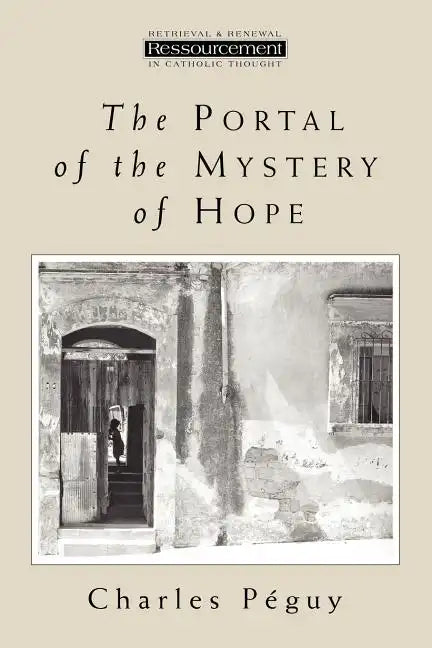 The Portal of the Mystery of Hope - Paperback