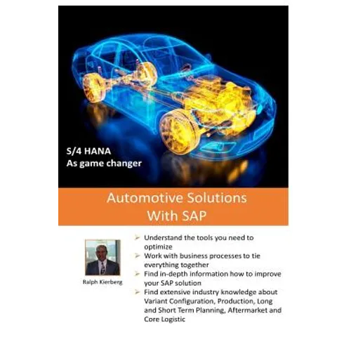 Automotive Solutions with SAP: Essential Practice Reference - Paperback
