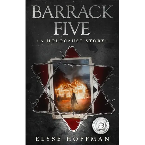 Barrack Five: A Prize Winning Holocaust Story (Book 1 of the Barracks Series) - Paperback
