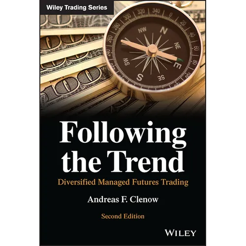 Following the Trend: Diversified Managed Futures Trading - Hardcover