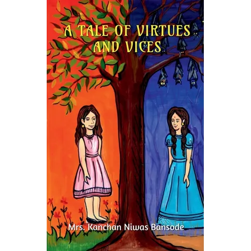 A Tale of Virtues & Vices - Paperback