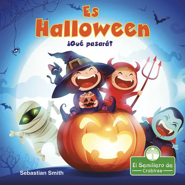 ¡Es Halloween! ¿Qué Pasará? (It's Halloween! What Will We Be?) - Library Binding