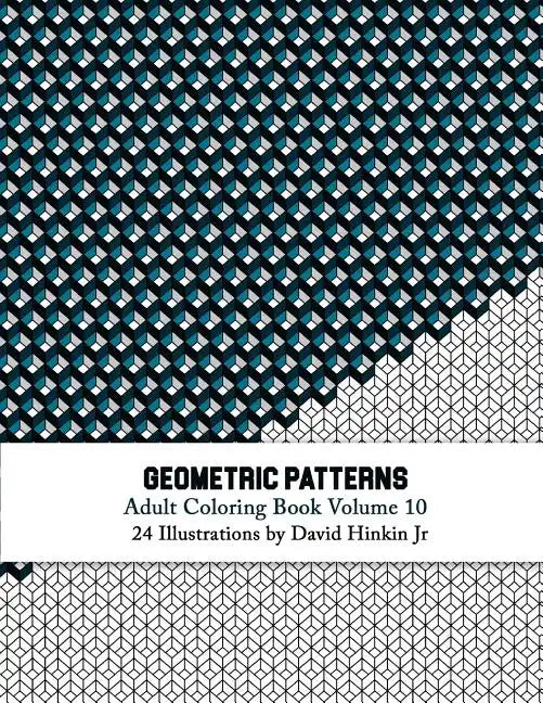 Geometric Patterns - Adult Coloring Book Vol. 10 - Paperback