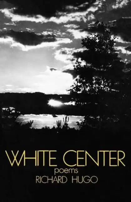 White Center: Poems - Paperback