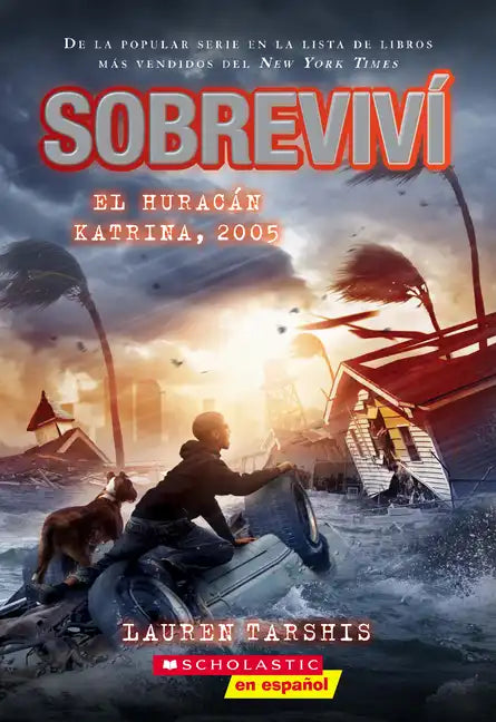Sobreviví El Huracán Katrina, 2005 (I Survived Hurricane Katrina, 2005) - Paperback