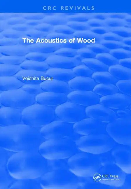 The Acoustics of Wood (1995) - Paperback