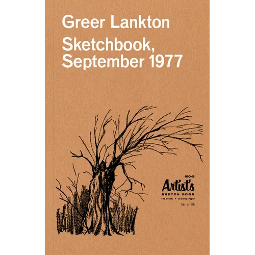 Greer Lankton: Sketchbook, September 1977 - Paperback