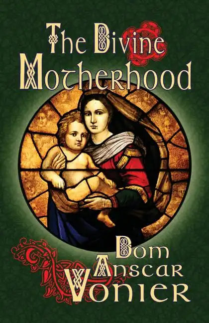 The Divine Motherhood - Paperback
