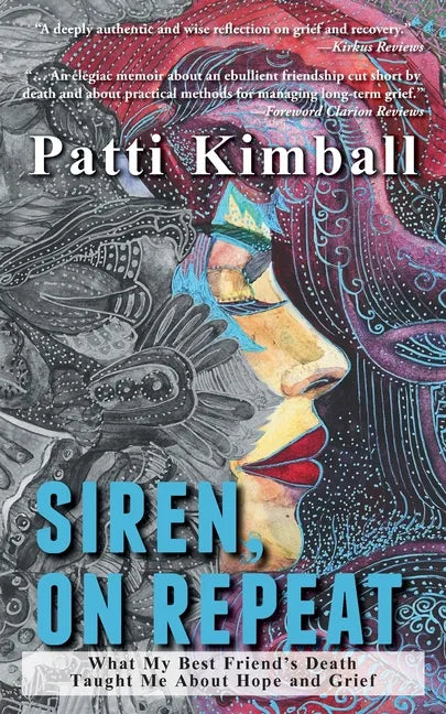 Siren, On Repeat: What My Best Friend's Death Taught Me About Hope and Grief - Paperback
