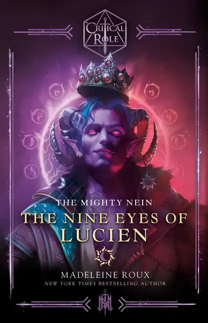 Critical Role: The Mighty Nein--The Nine Eyes of Lucien - Paperback