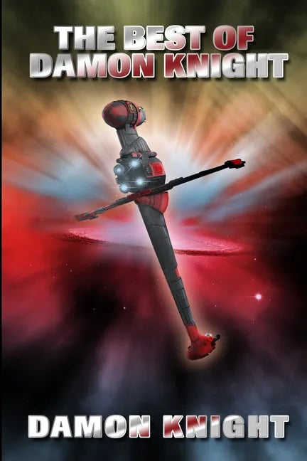 The Best of Damon Knight - Paperback