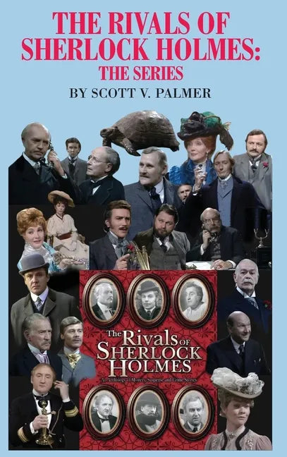 The Rivals of Sherlock Holmes-The Series - Hardcover