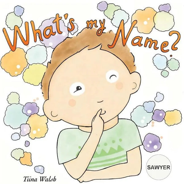 What's my name? SAWYER - Paperback