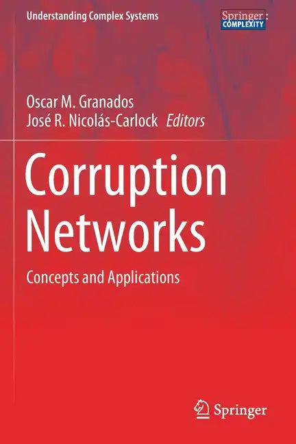 Corruption Networks: Concepts and Applications - Paperback