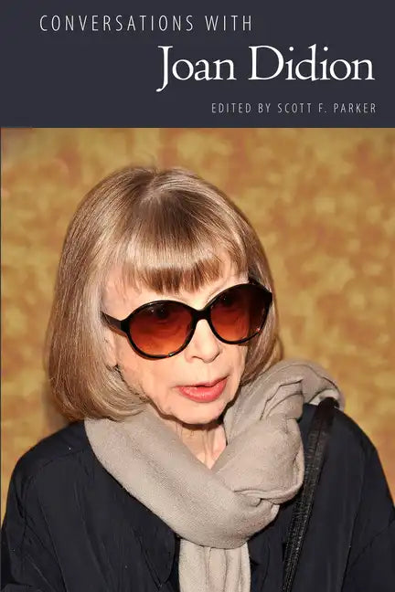 Conversations with Joan Didion - Hardcover